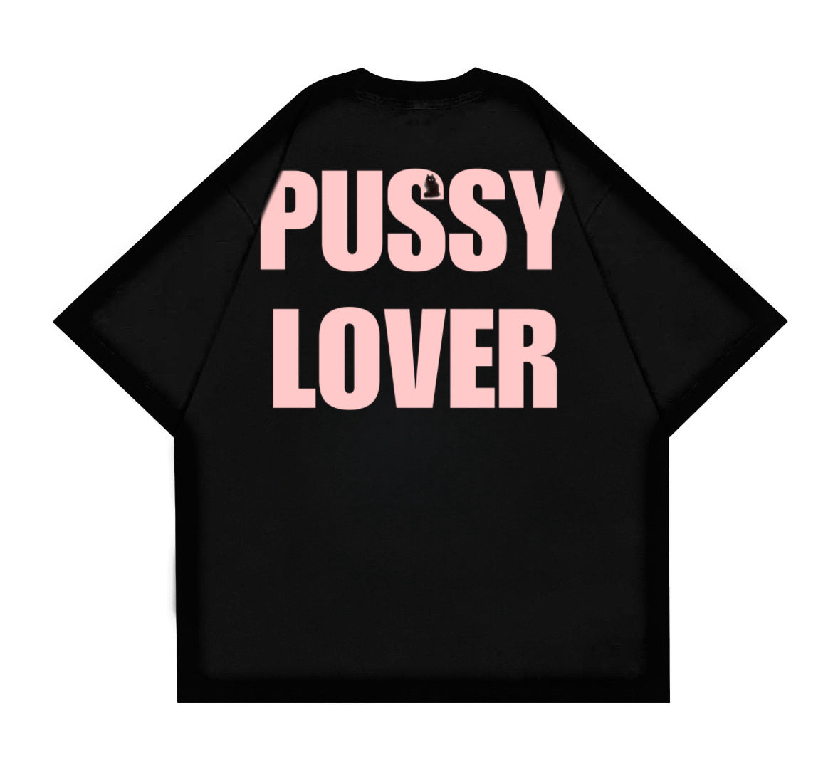 PUSSY LOVER